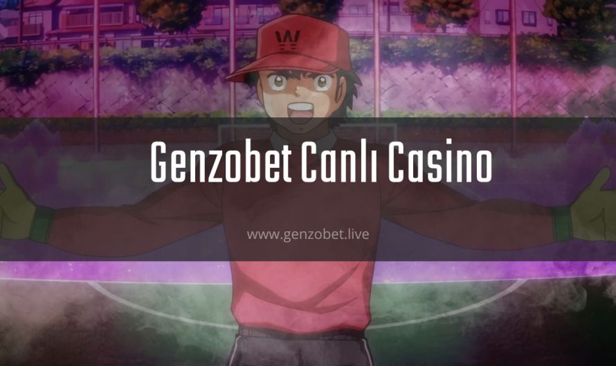 Genzobet Canlı Casino